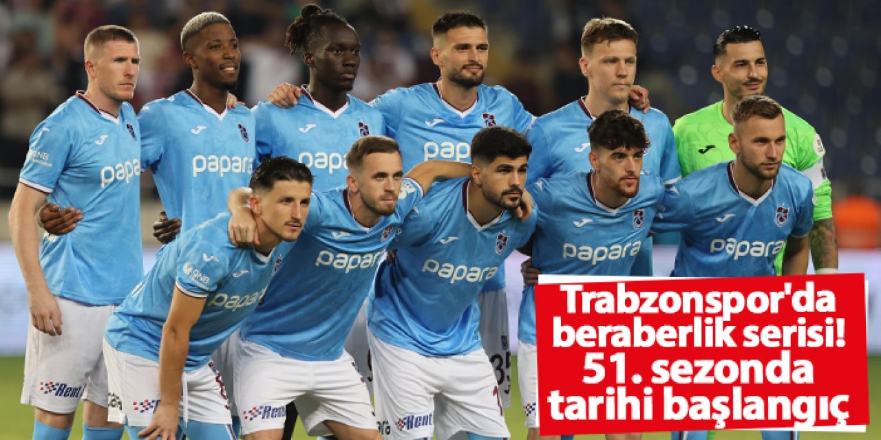 Trabzonspor beraberliklere abone oldu! 131 gündür kazanamıyor