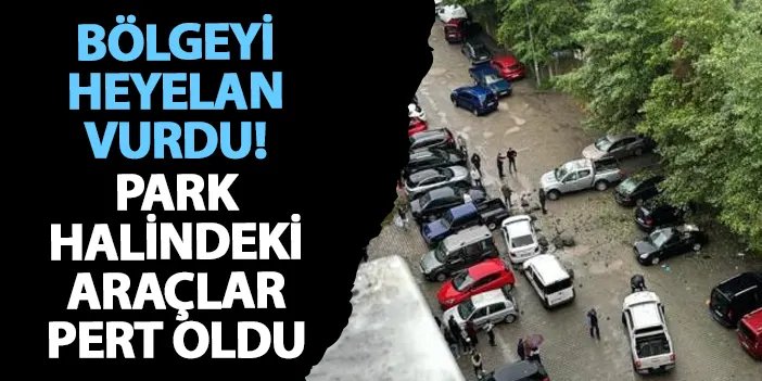 Artvin’i heyelan vurdu! Park halindeki araçlar pert oldu