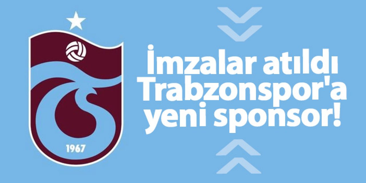 Trabzonspor'a yeni sponsor! İmzalar atıldı