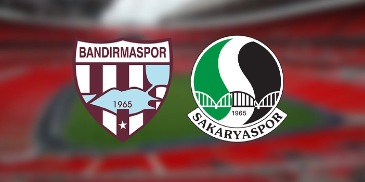 Bandırmaspor - Sakaryaspor maçı izle! Saat kaçta, hangi kanalda?