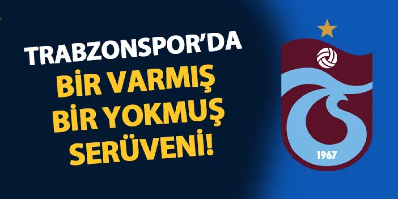 Trabzonspor bir varmış, bir yokmuş! Hayal kırıklığı yaşanıyor