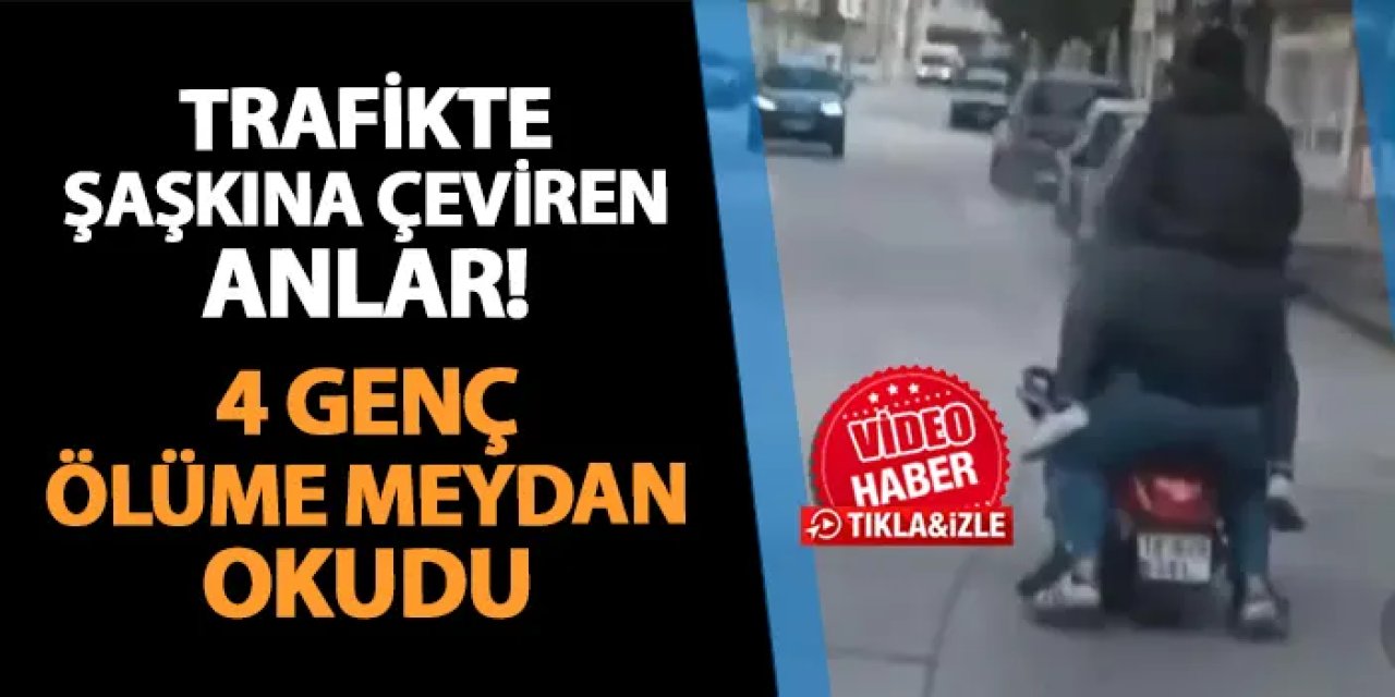 Trafikte şaşkına çeviren anlar! 4 genç ölüme meydan okudu