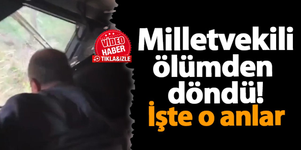 Milletvekili ölümden döndü! İşte o anlar