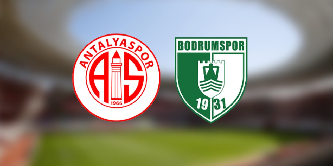 Antalyaspor - Bodrum FK maçı izle! Saat kaçta, hangi kanalda? Maç kadrosu, ilk 11'ler