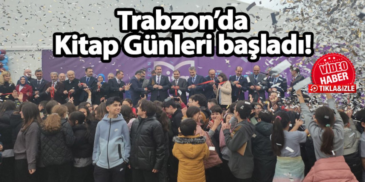 Trabzon’da Kitap Günleri başladı!