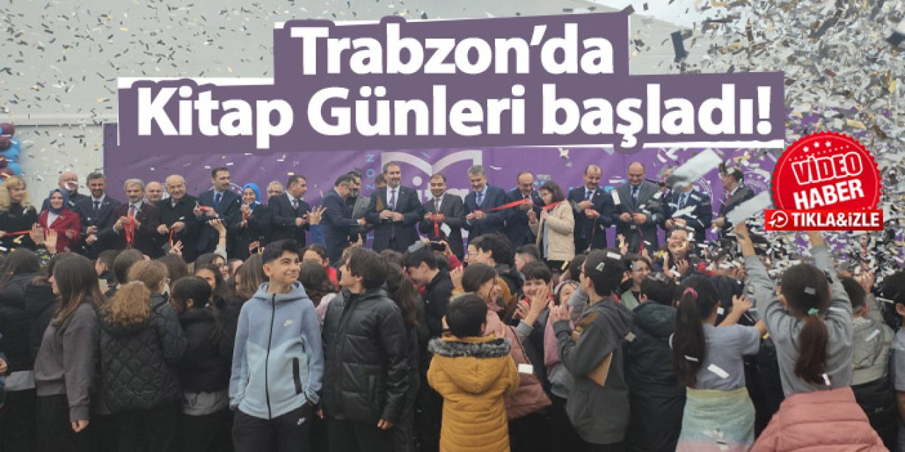 Trabzon’da Kitap Günleri başladı!