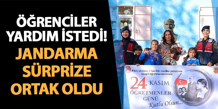 Bayburt'ta öğrenciler köyün tek öğretmeni için yardım istedi! Jandarma sürprize ortak oldu