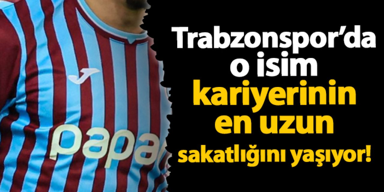 Trabzonspor'da Stefan Savic kariyerinin en uzun sakatlığını yaşıyor