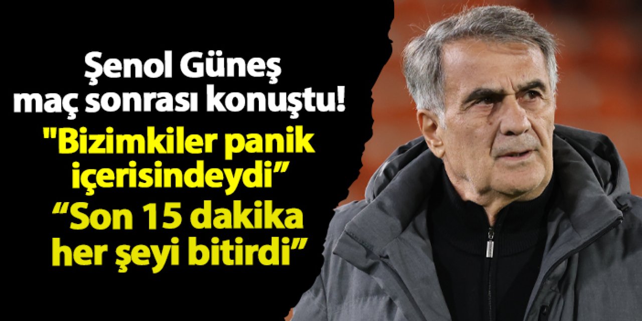 Trabzonspor'da Şenol Güneş maç sonrası konuştu! "Bizimkiler panik içerisindeydi"