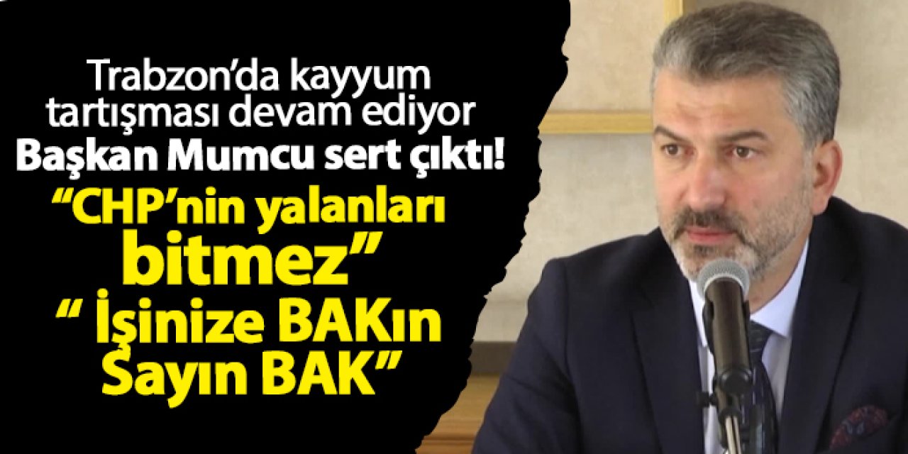 AK Parti İl Başkanı Mumcu'da sert tepki: "İşinize BAKın Sayın BAK"