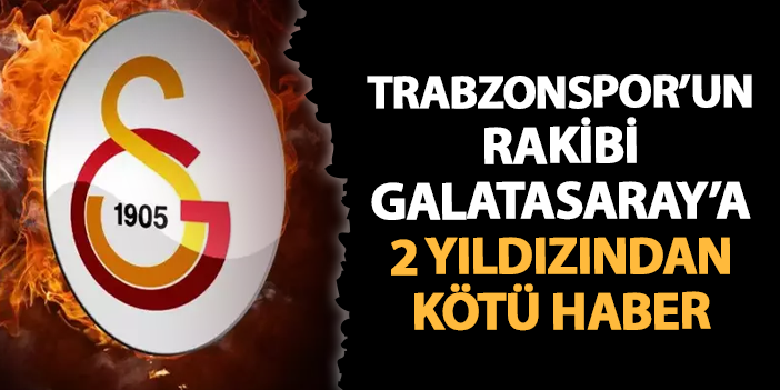 Trabzonspor'un rakibi Galatasaray'da sıcak gelişme! Barış Alper ve Osimhen derbide...