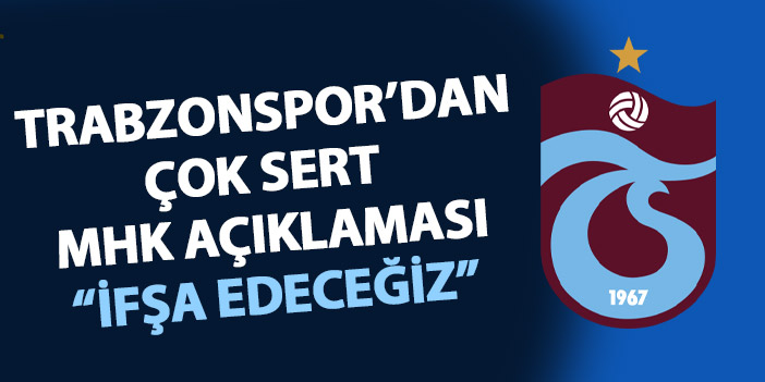 Trabzonspor'dan çok sert açıklama "Kulübümüze kurduğunuz her planı ifşa edeceğiz"