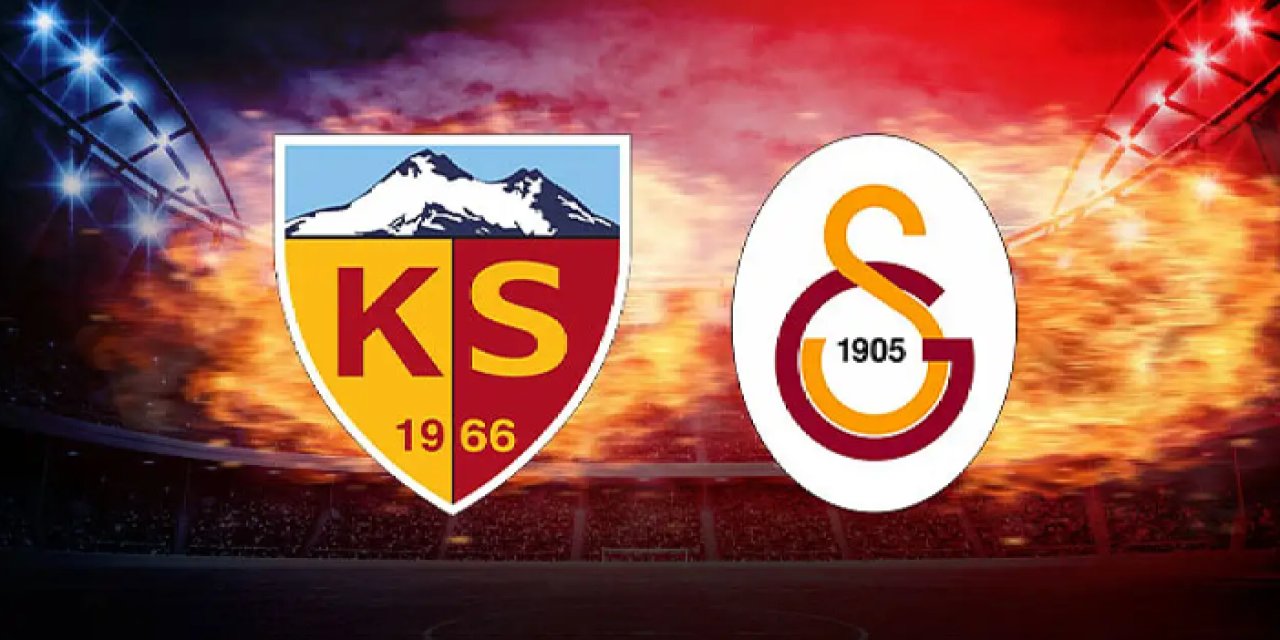 Kayserispor - Galatasaray maçı izle! Saat kaçta, hangi kanalda? Maç kadrosu, ilk 11'ler