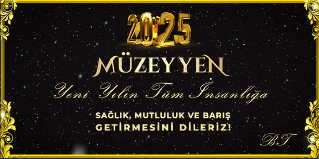 Müzeyyen yılbaşı kutlama - 2025