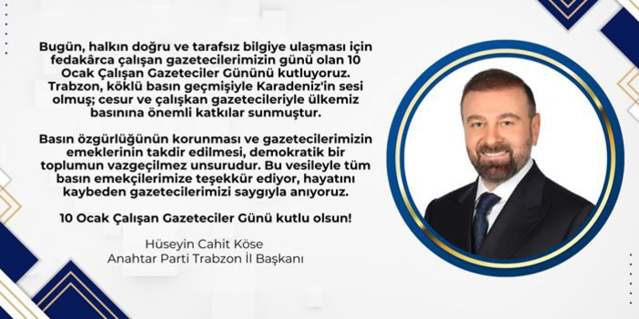 Anahtar Parti - 10 Ocak Gazeteciler Günü Mesajı