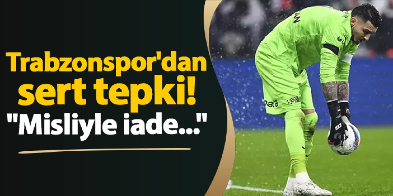 Trabzonspor'dan sert mesaj! "Misliyle iade..."