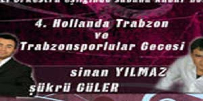 Hollanda'da Trabzonspor gecesi