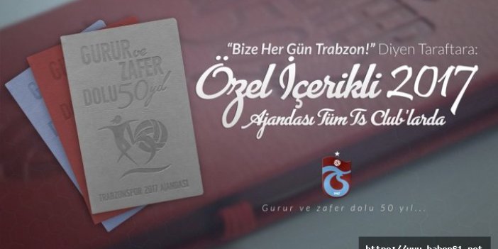 Trabzonspor'un 50. yıla özel 2017 ajandası satışta