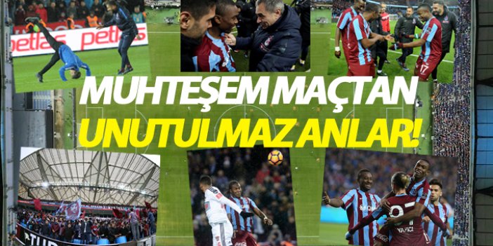 Trabzonspor-Gaziantespor maçından unutulmaz anlar