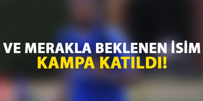 Trabzonspor'da merakla beklenen isim kampa geldi