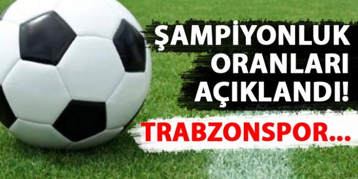 Şampiyonluk oranları açıklandı!