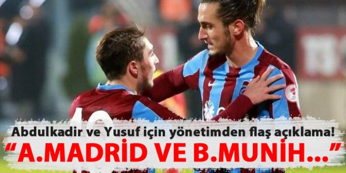 Trabzonspor'dan Abdulkadir ve Yusuf açıklaması