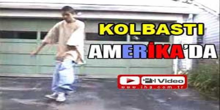 Kolbastı Amerika'da