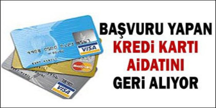 Kredi kartı aidatı geri alınıyor