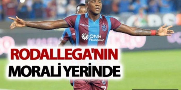 Rodallega'nın morali yerinde