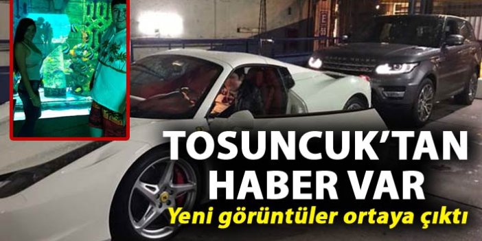 Tosuncuk'tan haber var - Yeni fotoğraflar ortaya çıktı