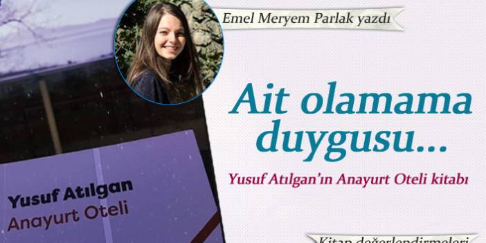 Anayurt Oteli - Yusuf Atılgan