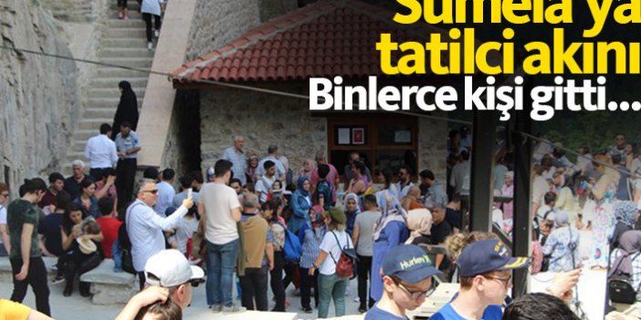 Sümela Manastırı'na tatilci akını