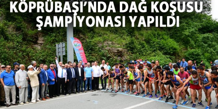 Köprübaşı'nda Dağ Koşusu Şampiyonası yapıldı