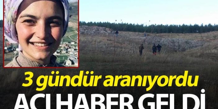 3 gündür aranan genç kızdan acı haber