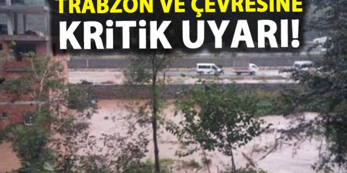 Pazar günü plan yapanlar dikkat! Trabzon ve çevresine kritik uyarı!