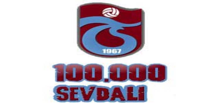 100 bin Trabzonspor Sevdalısı