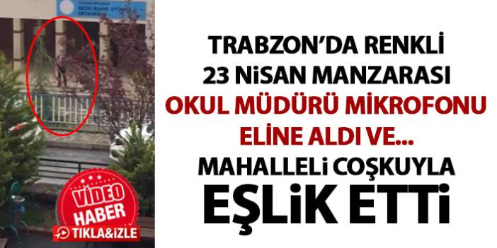 Trabzon'da müdür mikrofonu eline aldı tüm mahalle 10. yıl marşı ile coştu