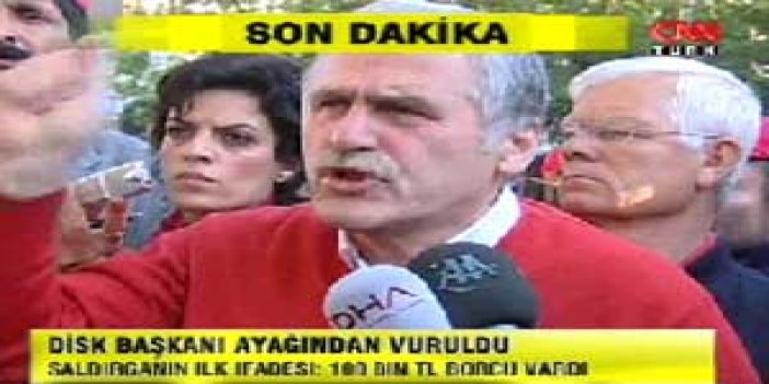 DİSK Başkanı vuruldu