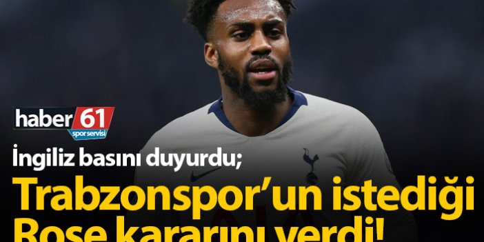 Trabzonspor'un istediği Danny Rose kararını verdi!