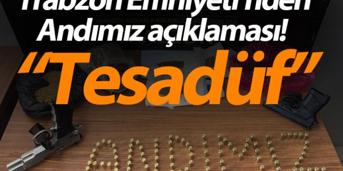 Trabzon Emniyeti’nden Andımız açıklaması! “Tesadüf”