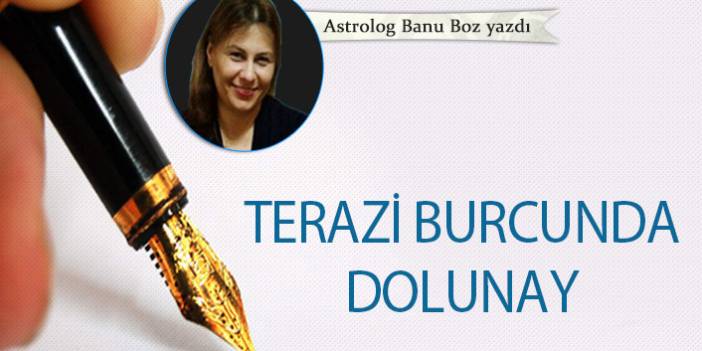 Terazi burcunda dolunay 24-03-2021