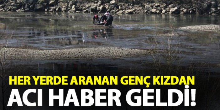 Samsun'da kaybolan genç kızdan acı haber geldi