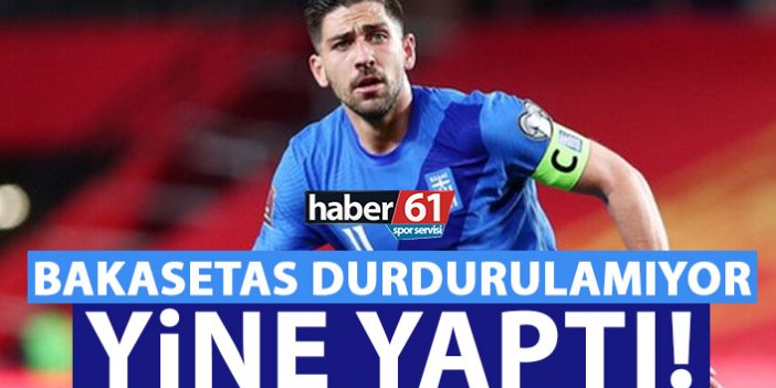 Bakasetas durdurulamıyor! Yine yaptı