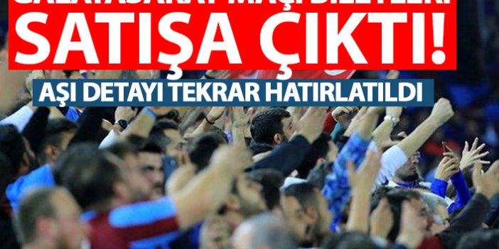 Trabzonspor'un Galatasaray maçı biletleri satışa çıktı! Aşı detayı yine ön planda!