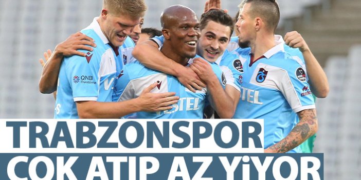 Trabzonspor, çok atıp az yiyor