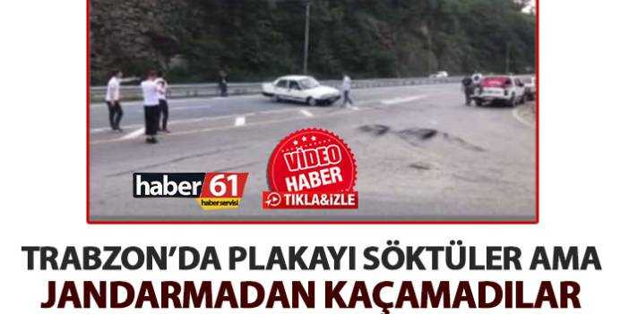 Trabzon’da plakayı söktüler ama jandarmadan kaçamadılar! Driftciler yakayı ele verdi