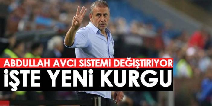 Abdullah Avcı sistemi değiştiriyor! İşte yeni kurgu