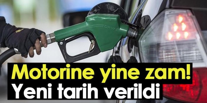 Motorine yine zam! Yeni tarih verildi