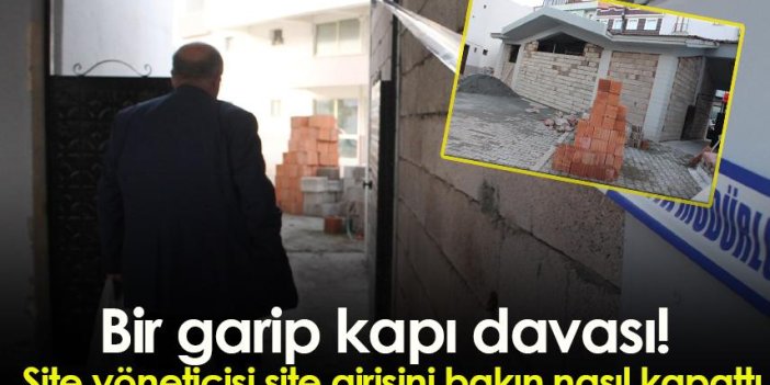 Bayburt'ta bir garip kapı davası! Site yöneticisi site girişini bakın nasıl kapattı?