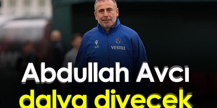 Abdullah Avcı Trabzonspor'da dalya diyecek